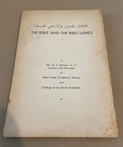 The Bible and the Bible Lands