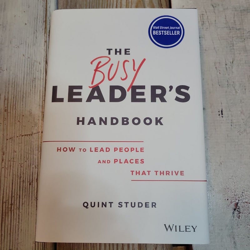 The Busy Leader's Handbook