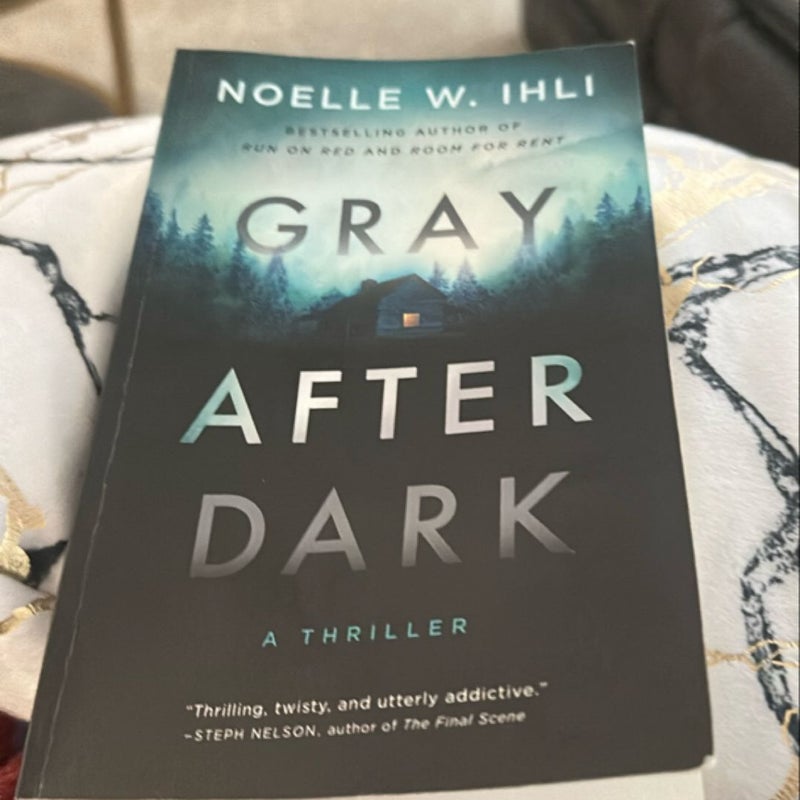 Gray after Dark