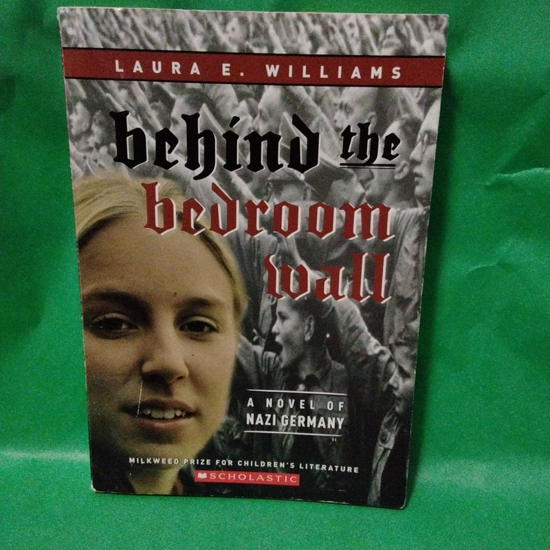 Behind the Bedroom Wall