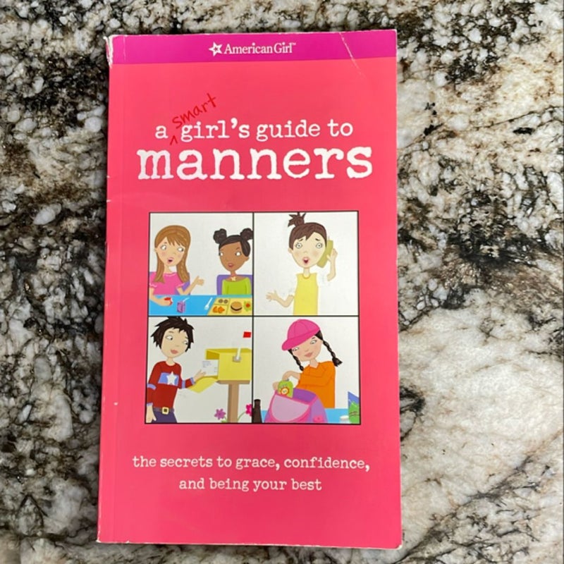 A Smart Girl's Guide to Manners