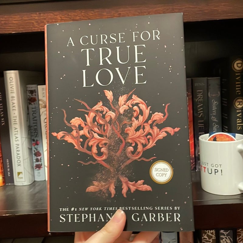 A Curse for True Love SIGNED