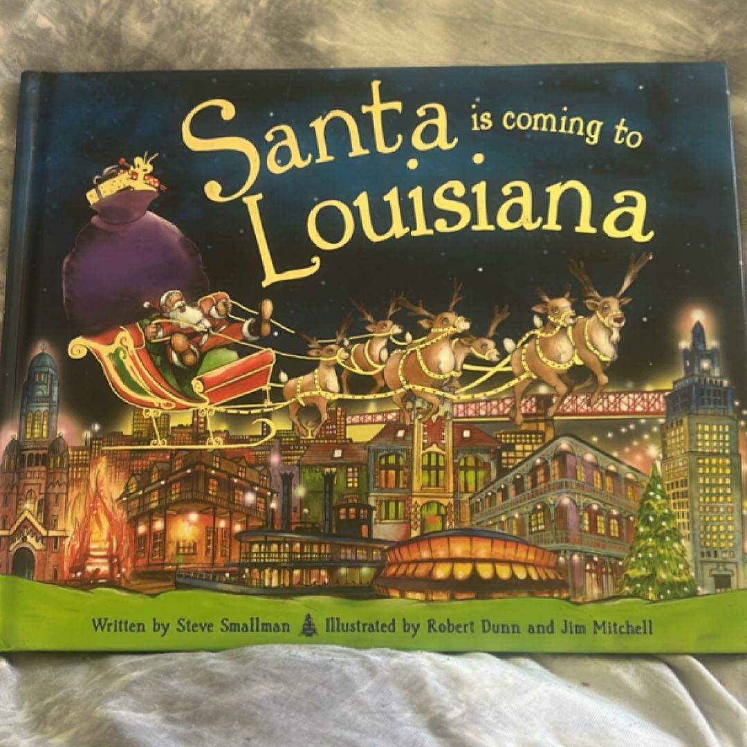 Santa Is Coming to Louisiana