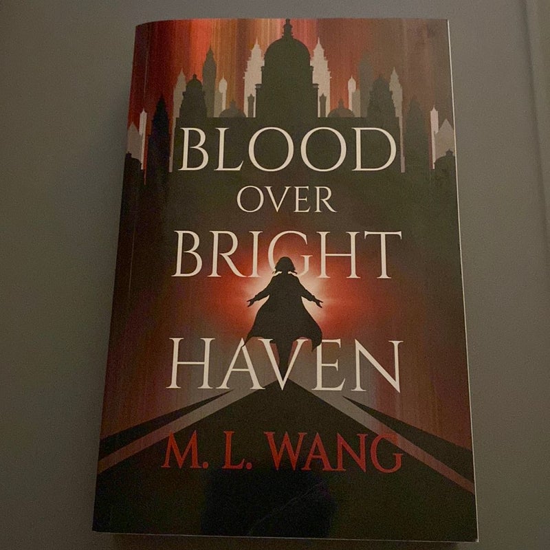 Blood Over Bright Haven