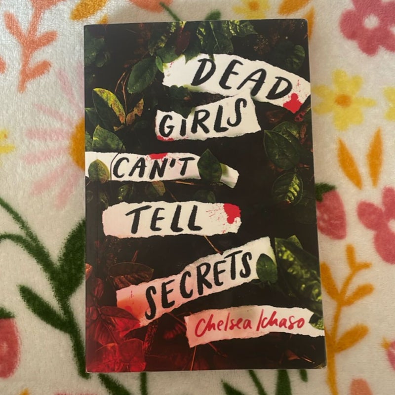 Dead Girls Can't Tell Secrets
