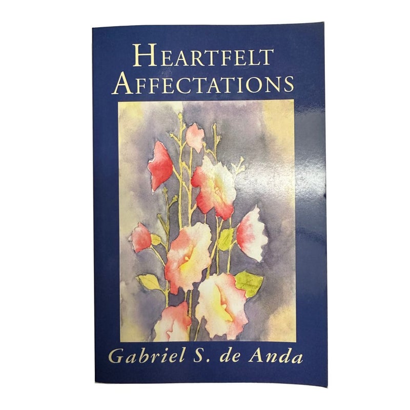 Heartfelt Affectations