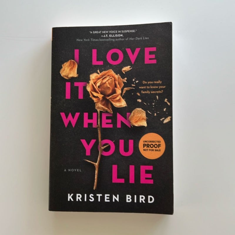 I Love It When You Lie (Signed!)