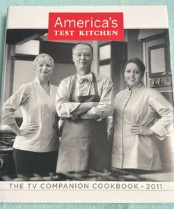 Complete America's Test Kitchen Tv Show Cookbook 2001 - 2011