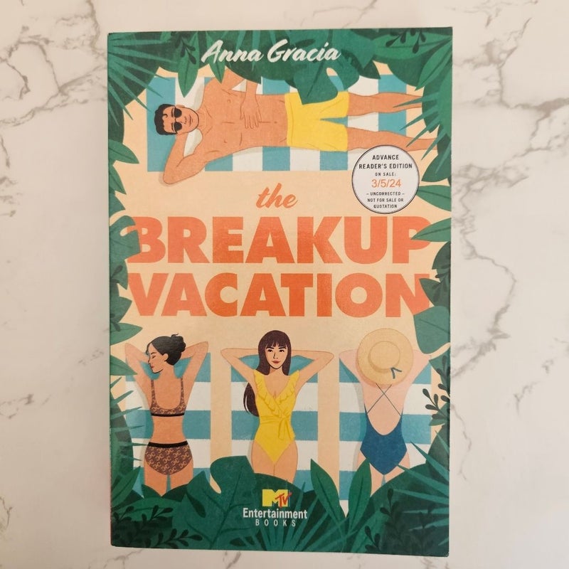 The Breakup Vacation (Advanced Read Copy) 