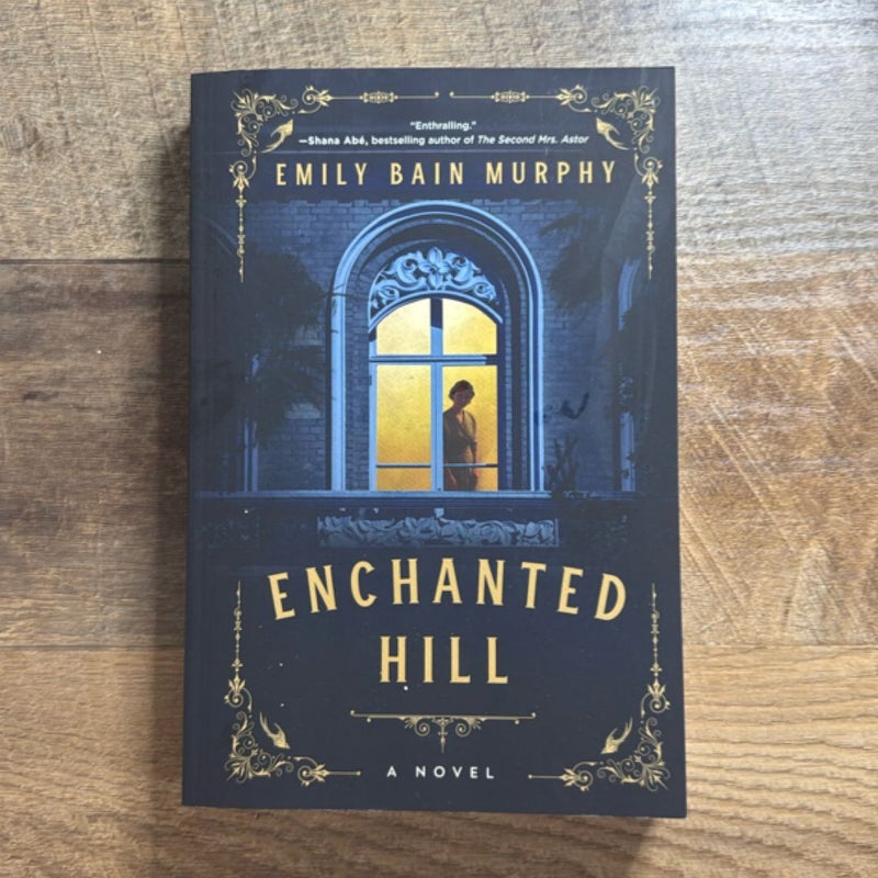 Enchanted Hill