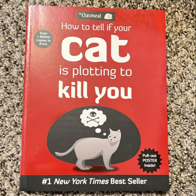 How to Tell If Your Cat Is Plotting to Kill You