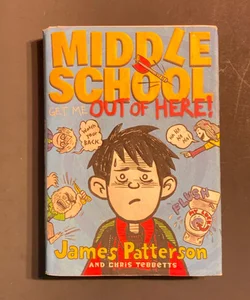 Middle School: Get Me Out of Here!