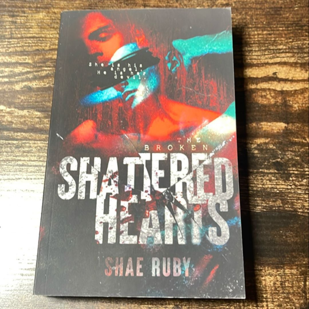 Shattered Hearts