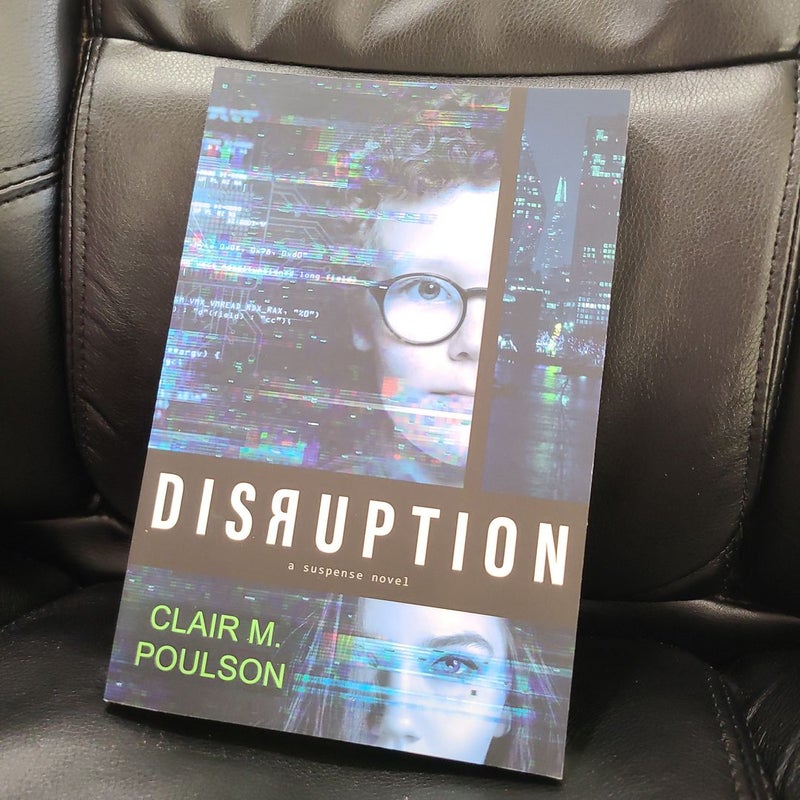 Disruption