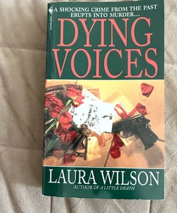 Dying Voices