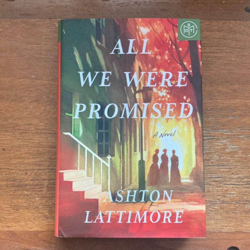 All We Were Promised