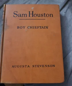 Sam Houston Boy Chieftain