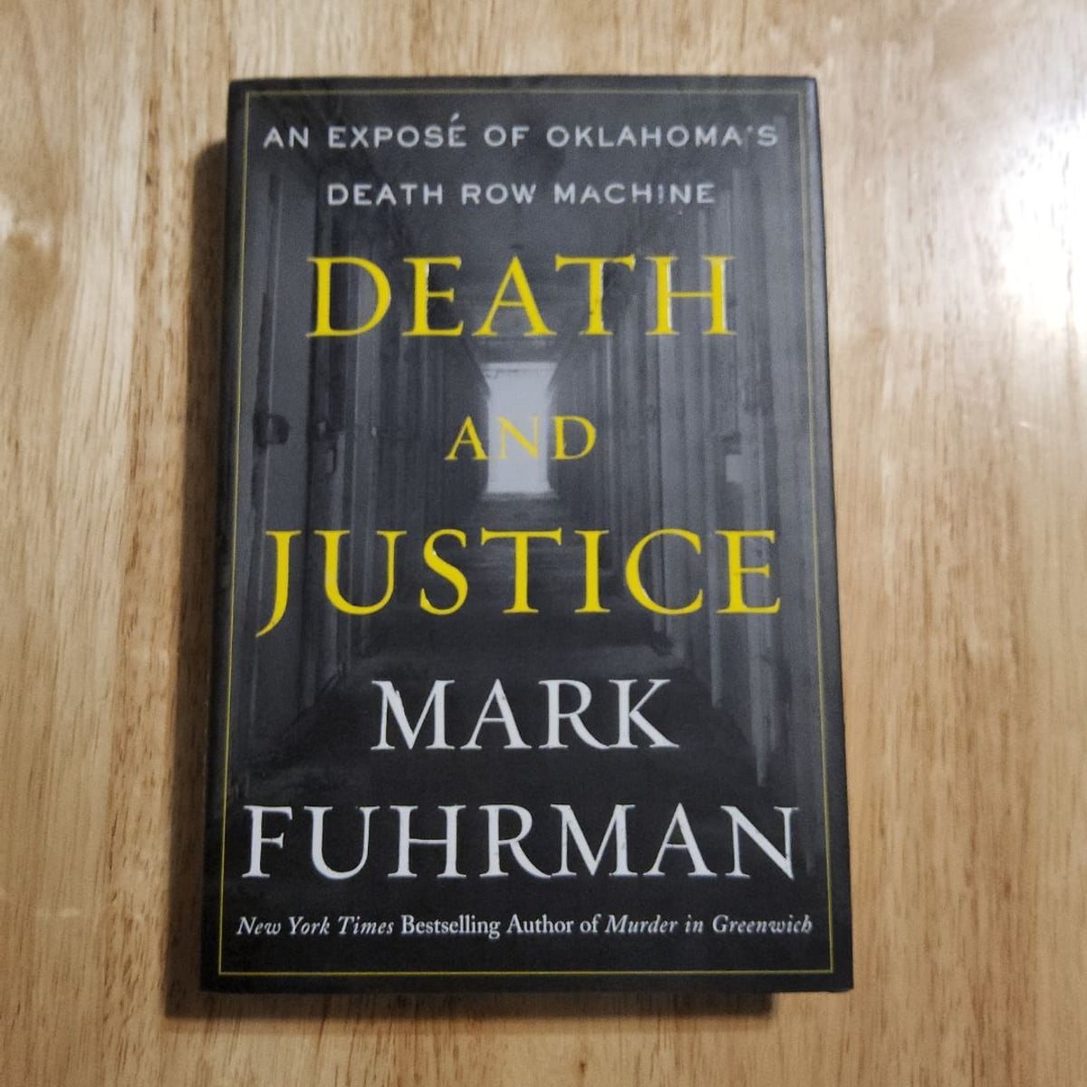 Death and Justice by Mark Fuhrman