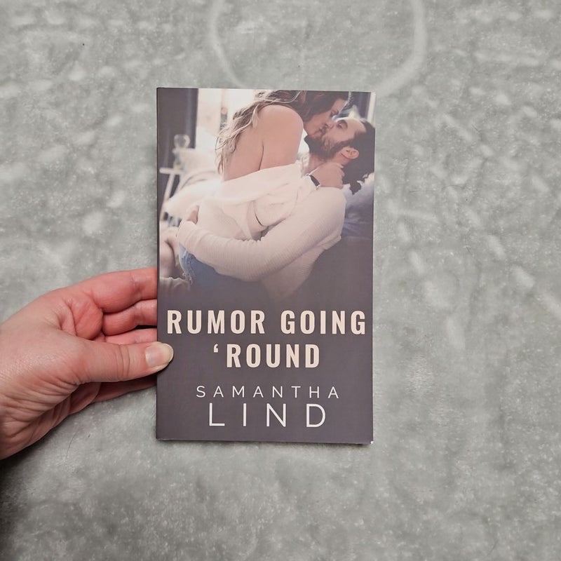 Rumor Going 'Round by Samantha Lind signed