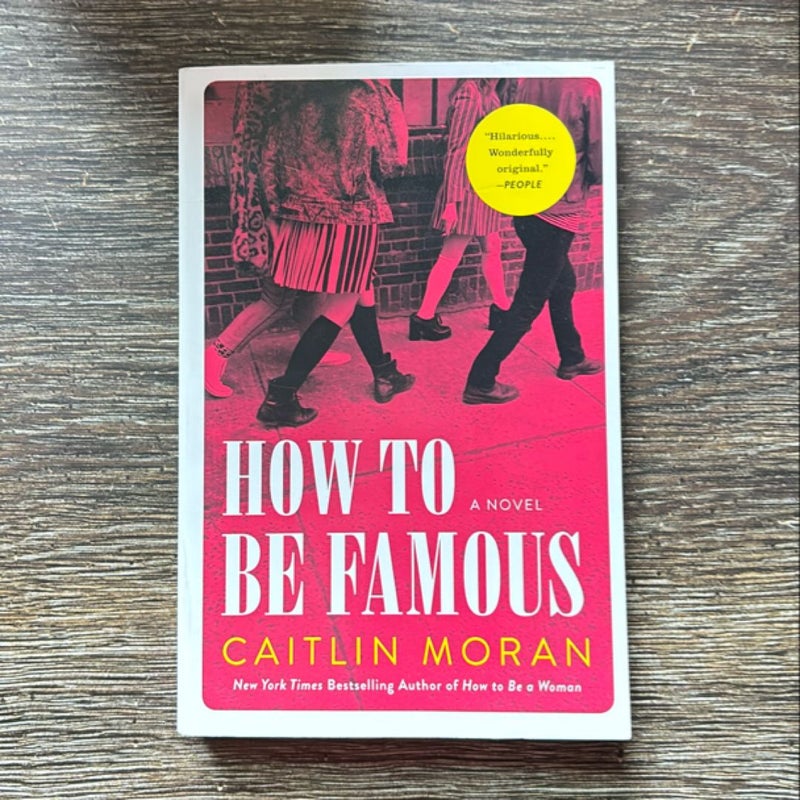 How to Be Famous