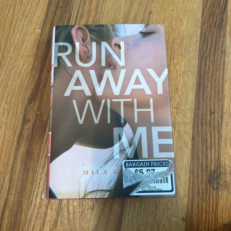 Run Away with Me