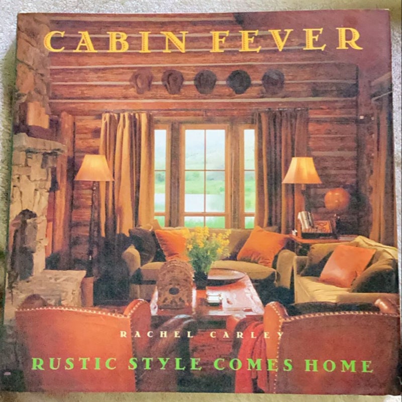 Cabin Fever