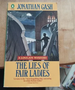 The Lies of Fair Ladies