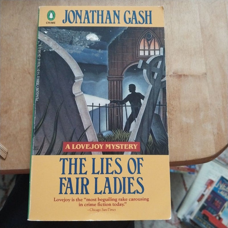 The Lies of Fair Ladies