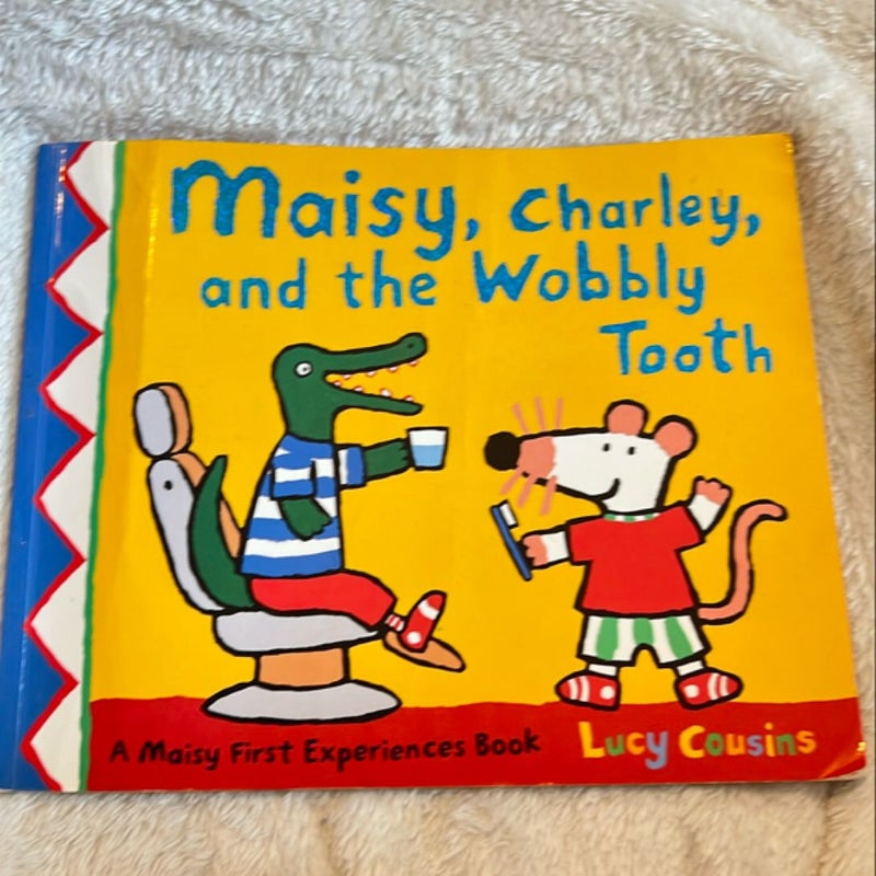 Maisy, Charley, and the Wobbly Tooth