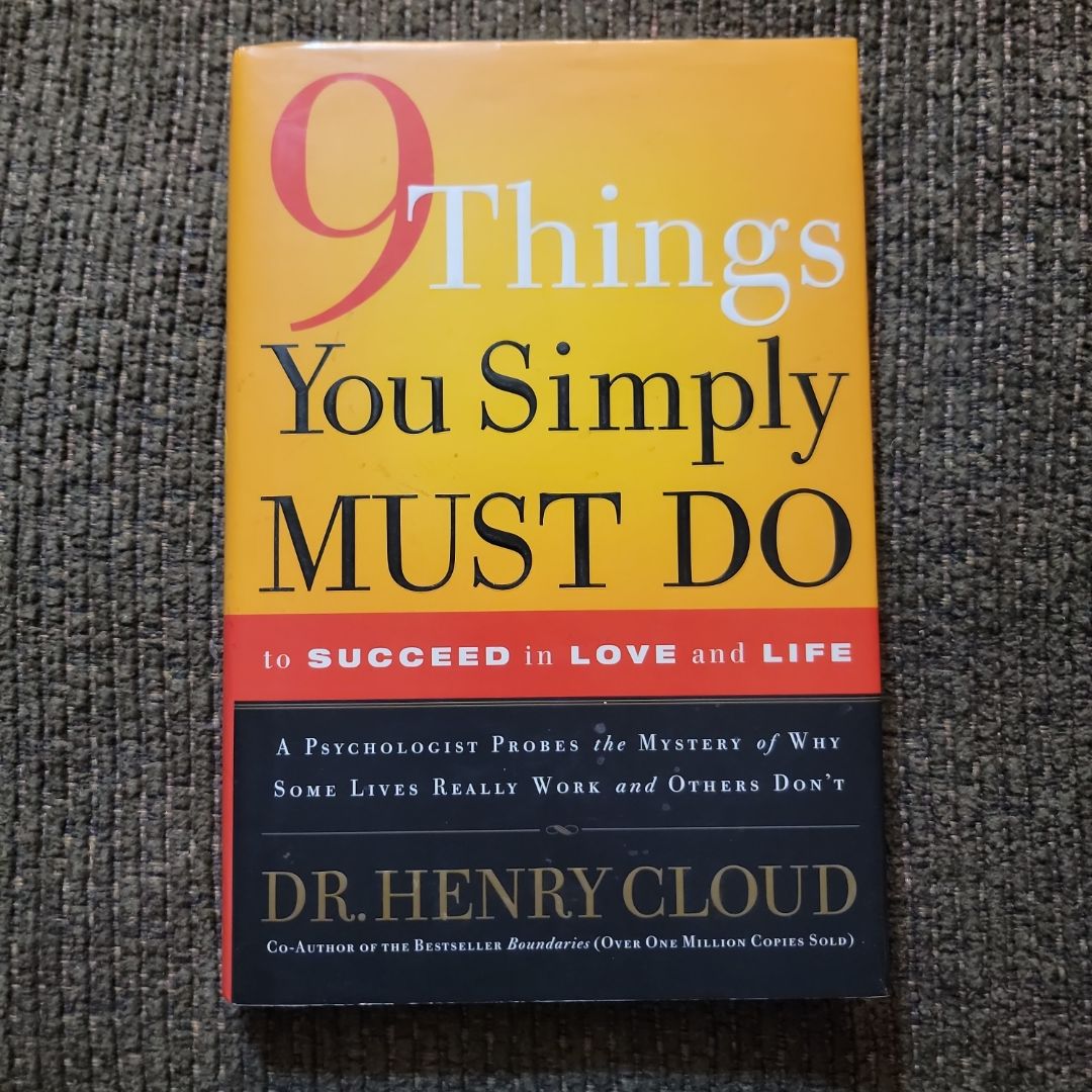 9 Things You Simply Must Do to Succeed in Love and Life