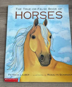 The True-or-False Book of Horses