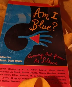 Am I Blue?