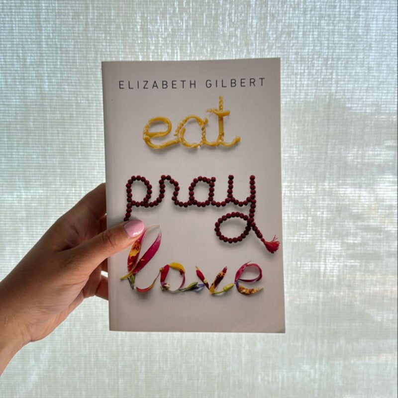 Eat Pray Love 10th-Anniversary Edition