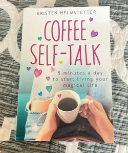 Coffee Self-Talk