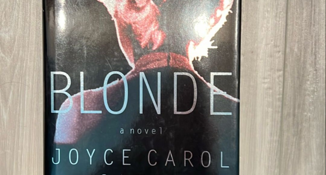 Blonde (Signed First Edition!) by Joyce Carol Oates, Hardcover | Pangobooks