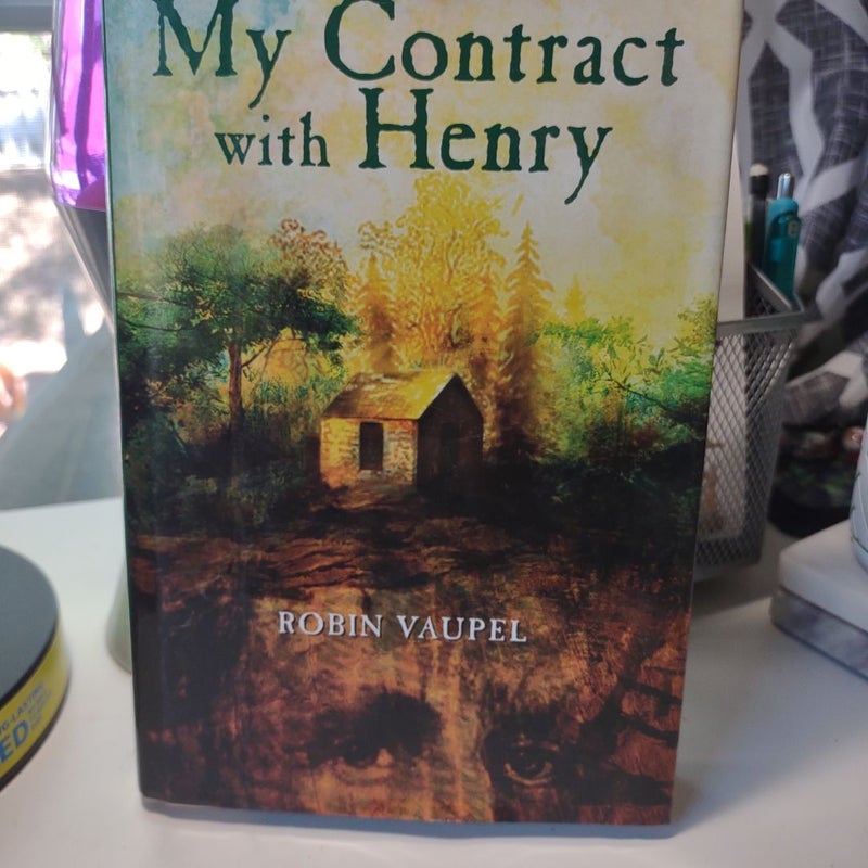 My Contract with Henry