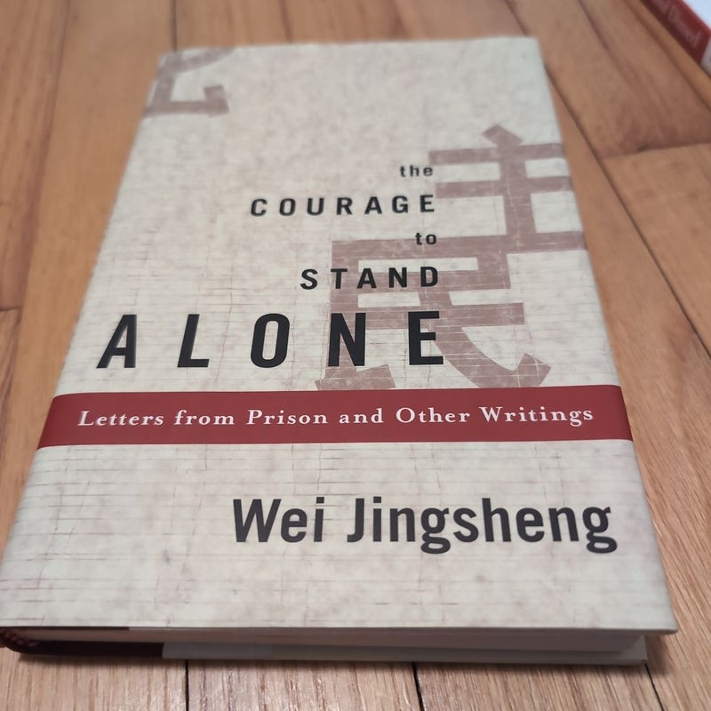 The Courage to Stand Alone