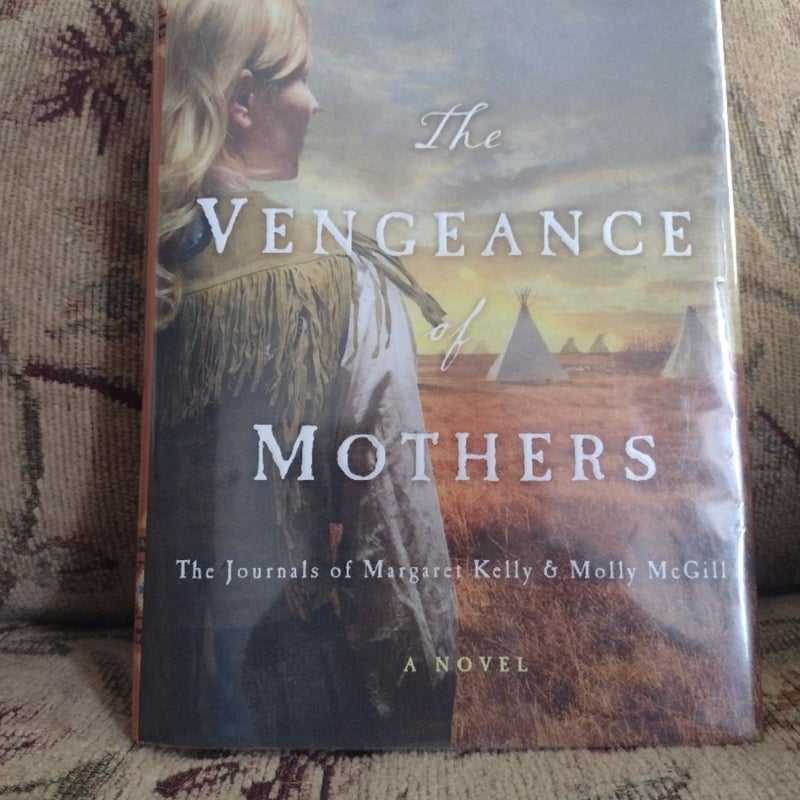 The Vengeance of Mothers