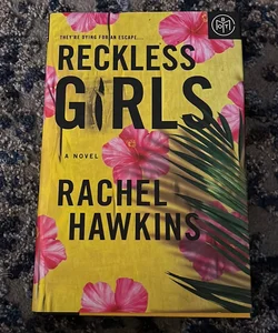 Reckless Girls