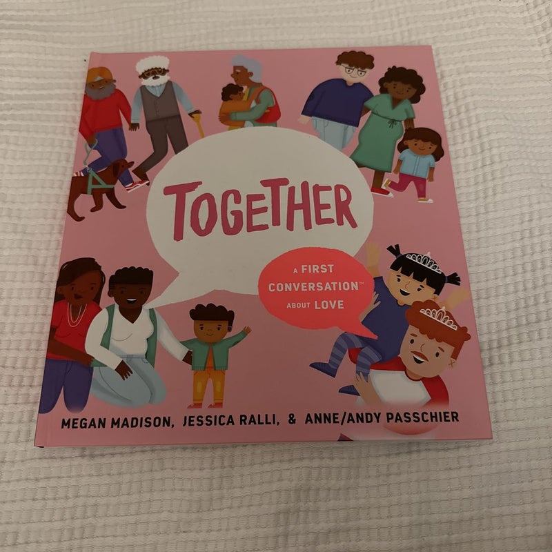 Together: a First Conversation about Love