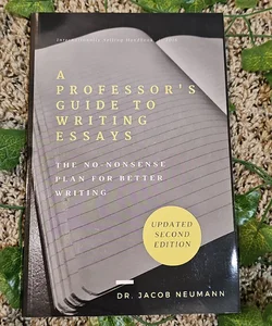 A Professor's Guide to Writing Essays