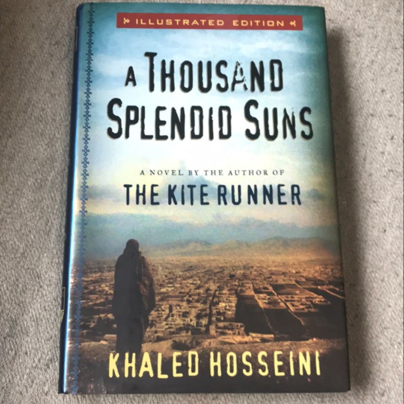 A Thousand Splendid Suns Illustrated Edition