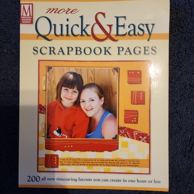 More Quick and Easy Scrapbook Pages