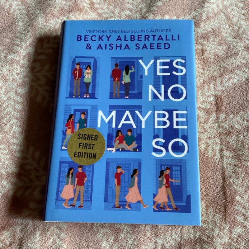 Yes No Maybe So SIGNED