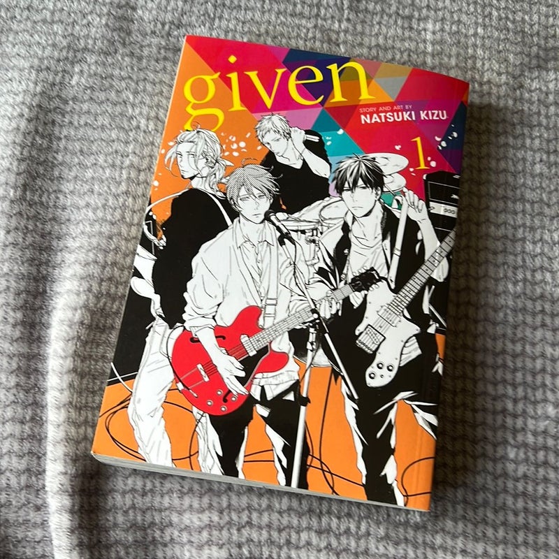 Given, Vol. 1