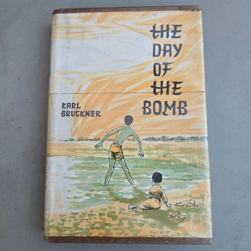 The Day of the Bomb