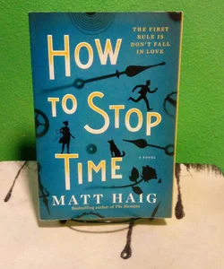 How to Stop Time - First Canadian Edition