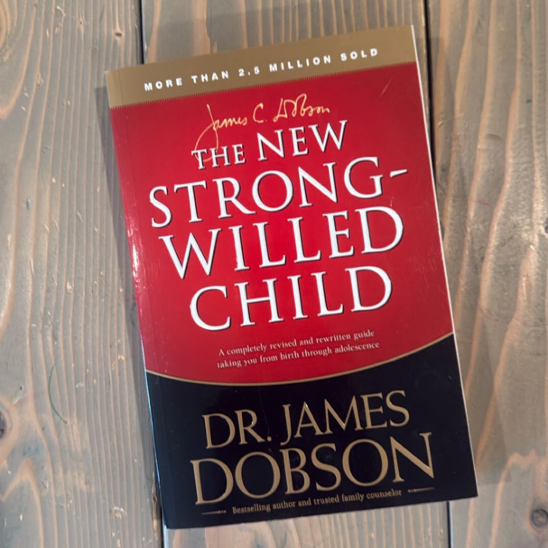 The New Strong-Willed Child