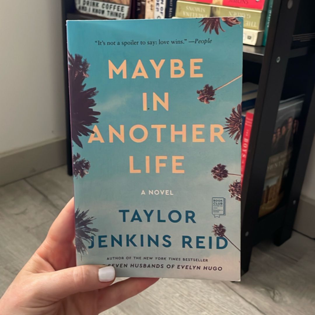 Maybe in Another Life