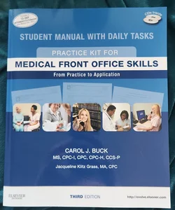 Practice Kit for Medical Front Office Skills with Medisoft Version 16 and Practice Partner V 9. 3. 2